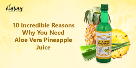 10 Incredible Benefits of Aloe Vera Pineapple Juice – For Weight Loss and Digestive Health