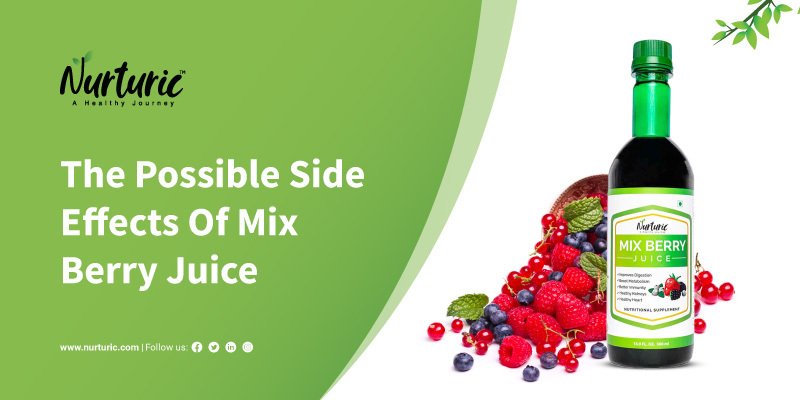 What are the side effects of mix berry juice